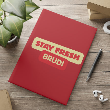 Notizbuch Stay Fresh Brudi
