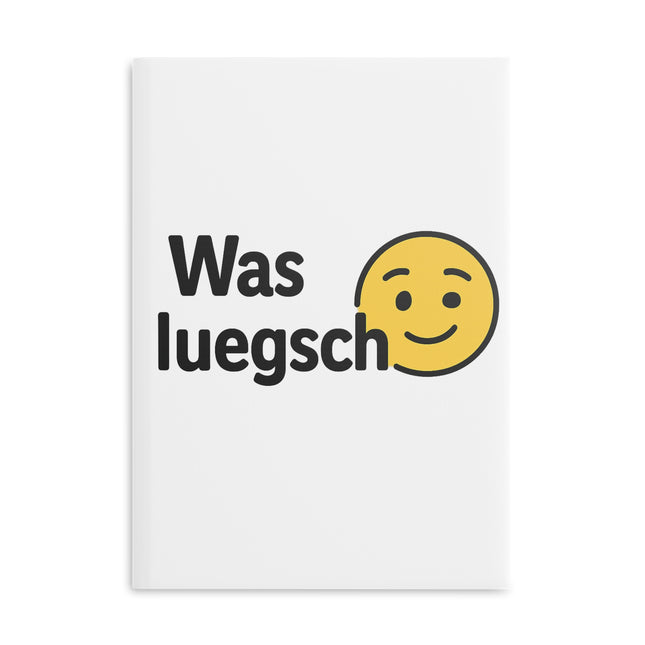 Notizbuch was luegsch