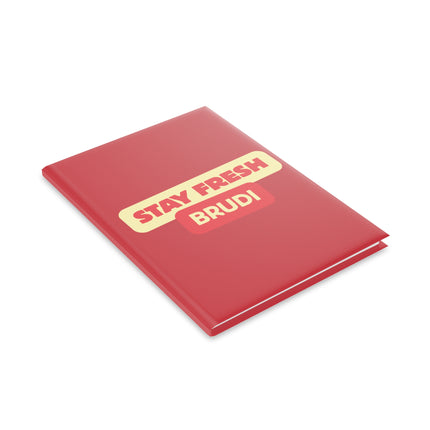 Notizbuch Stay Fresh Brudi