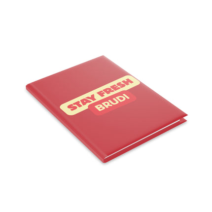 Notizbuch Stay Fresh Brudi