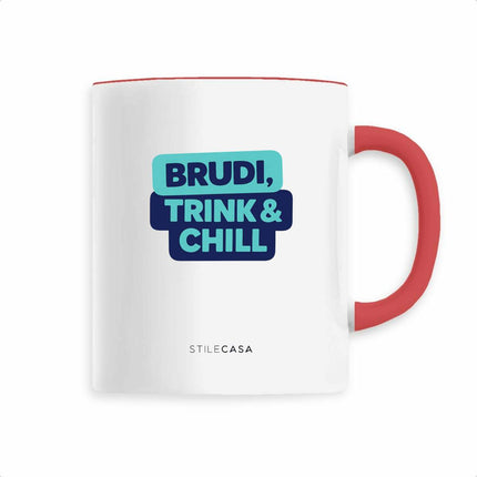 Keramik Tasse Brudi trink & chill - vorderseite_2