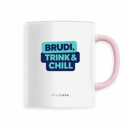 Keramik Tasse Brudi trink & chill - vorderseite_3