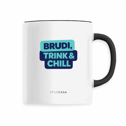 Keramik Tasse Brudi trink & chill - vorderseite_4